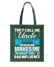 They Call Me Uncle Partner In Crime Funny Tshirt Tote Bag thumbnail