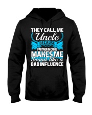 They Call Me Uncle Partner In Crime Funny Tshirt Hooded Sweatshirt thumbnail