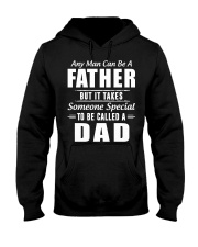 Any Man Can Be A Father Hooded Sweatshirt front