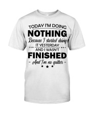 Today I'm doing nothing Premium Fit Mens Tee tile