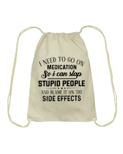 I need to go on medication Drawstring Bag tile