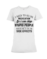 I need to go on medication Premium Fit Ladies Tee tile
