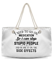 I need to go on medication Weekender Tote tile