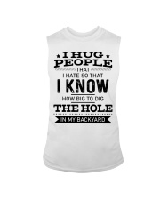 I hug people that I hate Sleeveless Tee tile