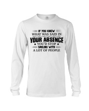 If you knew what was said in your absence Long Sleeve Tee tile