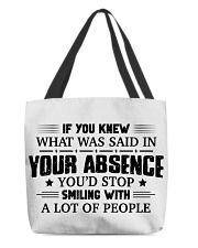 If you knew what was said in your absence All-Over Tote tile