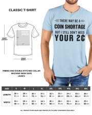There may be a coin shortage Classic T-Shirt custom-t-shirts-classic-lifestyle-front-198