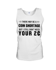 There may be a coin shortage Unisex Tank tile