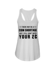 There may be a coin shortage Ladies Flowy Tank tile