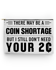 There may be a coin shortage Accessory Pouch tile