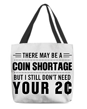 There may be a coin shortage All-Over Tote tile