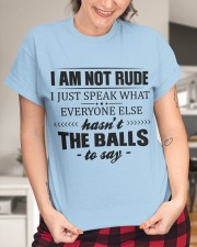 I am not rude Classic T-Shirt custom-t-shirts-classic-lifestyle-front-417