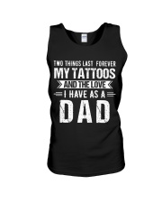 My Tattoos And The Love I Have As A Dad Unisex Tank tile