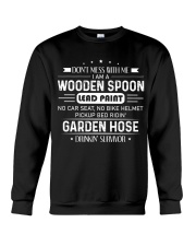 Don't mess with me I am a wooden spoon Crewneck Sweatshirt tile