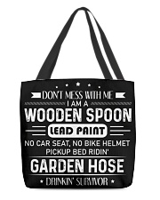 Don't mess with me I am a wooden spoon All-Over Tote tile