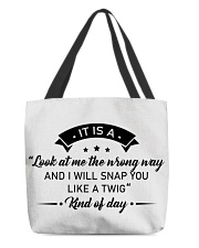 It is a look at me the wrong way All-Over Tote tile