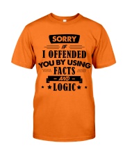 Sorry if I offended you Classic T-Shirt front