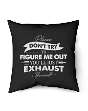 Please don't try to figure me out Indoor Pillow tile