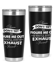 Please don't try to figure me out 20oz Tumbler tile