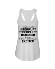 I don't mean to interrupt people Ladies Flowy Tank tile