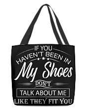 If you haven't been in my shoes All-Over Tote tile