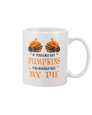 If You Like My Pumpkins Mug tile