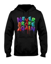 Never broke again Tshirt Hooded Sweatshirt thumbnail