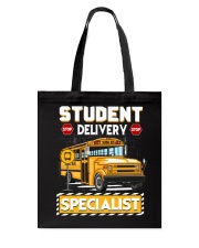 Student Delivery Specialist School Bus Driver Tote Bag thumbnail