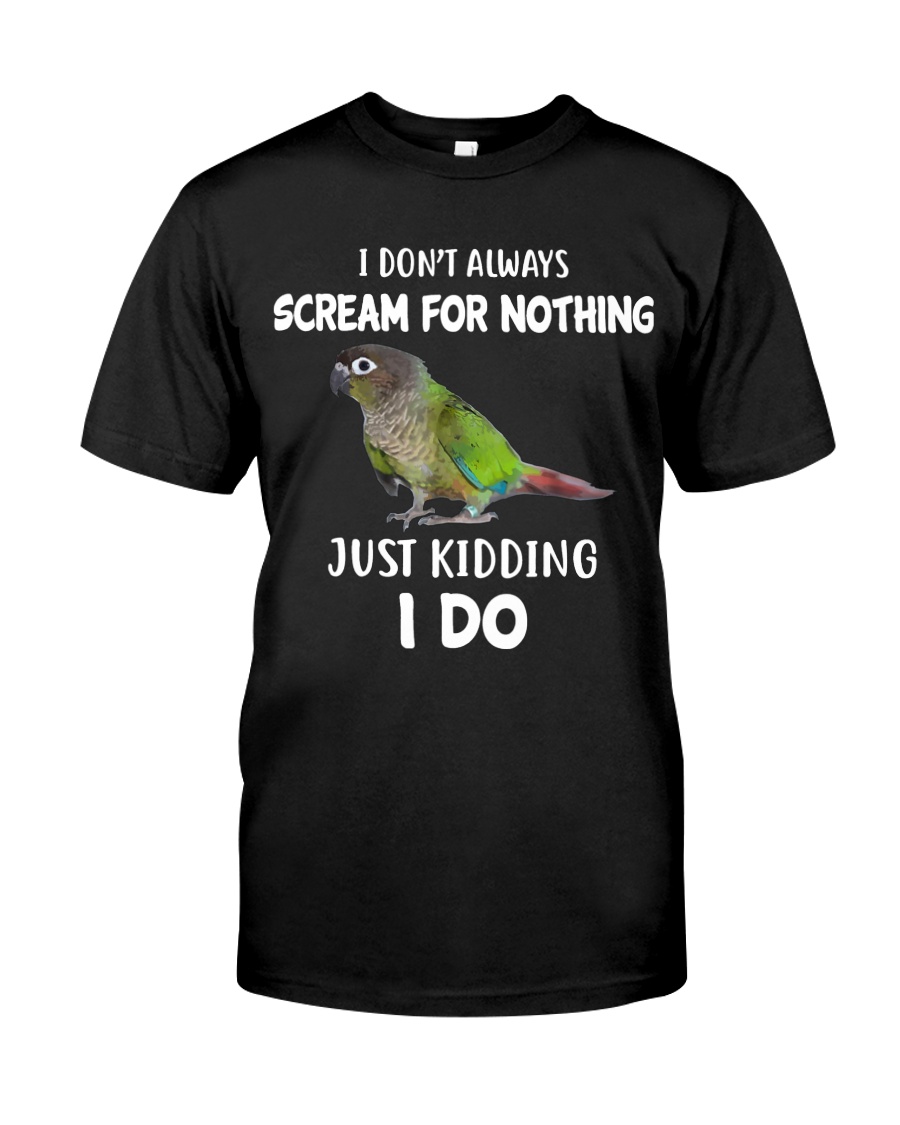Green Cheek Conure T Shirt I Scream Conure Shirt Classic T-Shirt