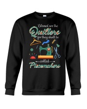 Blessed Are The Quilters Shall Called Piecemakers Crewneck Sweatshirt thumbnail