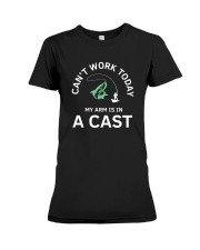 Mens I Can't Work Today My Arm Is in a Cast Premium Fit Ladies Tee tile