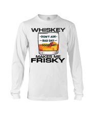 Whiskey Makes Me Frisky Long Sleeve Tee tile