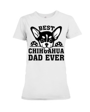Best Chihuahua Dad Ever Premium Fit Ladies Tee tile