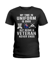 My Time AIn Uniform Is Over But Being Veteran Never End Ladies T-Shirt tile
