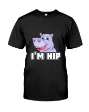 Funny Hippo I'm HiP T Classic T-Shirt front
