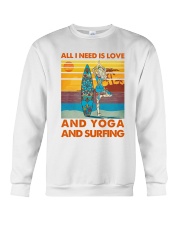 All I Need Is Love And Yoga And Surfing Crewneck Sweatshirt tile
