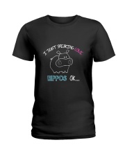 I Just Freaking Love Hippos OK Baby Hippo Lover Ladies T-Shirt tile