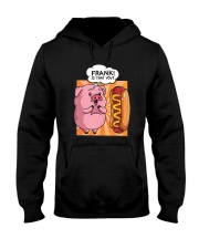 Frank Is That You Pig Hotdog Funny Foodie Hooded Sweatshirt tile
