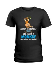 Always Be Yourself Unless You Can Be Ladies T-Shirt tile