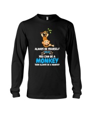 Always Be Yourself Unless You Can Be Long Sleeve Tee tile