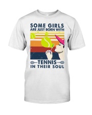 Some Girls Are Just Born With Tennis In Their Soul Premium Fit Mens Tee tile