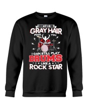 PLAY DRUMS LIKE A ROCK STAR Crewneck Sweatshirt thumbnail