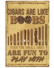 Cigars are like-even the small ones are fun POSTER 16x24 Poster front