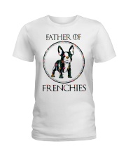 Father Of Frenchie Gift T Shirt Ladies T-Shirt thumbnail
