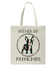 Father Of Frenchie Gift T Shirt Tote Bag thumbnail