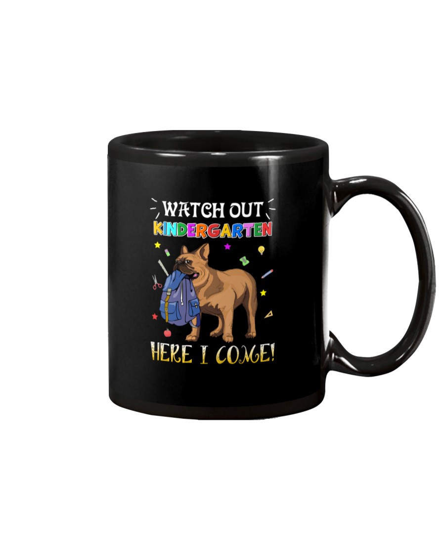 French Bulldog Watch Out Kindergarten T Shirt Mug