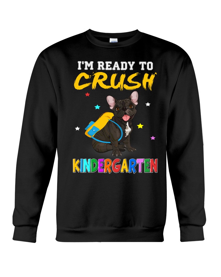 French Bulldog Crush Kindergarten T Shirt Crewneck Sweatshirt