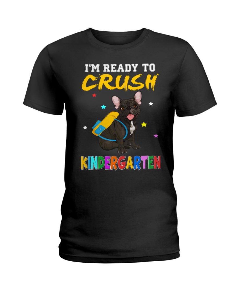 French Bulldog Crush Kindergarten T Shirt Ladies T-Shirt