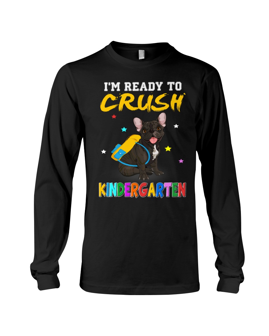 French Bulldog Crush Kindergarten T Shirt Long Sleeve Tee