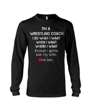 I do what i want when i want where i want Long Sleeve Tee thumbnail